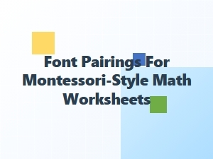 Montessori Math Worksheet Font Pairings